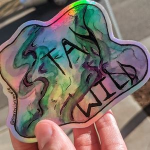 Stay Wild 🌈Holographic Aurora sticker